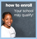 how to enroll see if your school qualifies